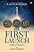 The First Launch by Syed Hassan