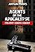Agents of the Apocalypse: "...
