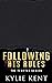 Following His Rules (The Tempter Book 1) by Kylie Kent