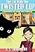 The Cat With The Twisted Lip by A.J. Chaudhury