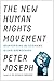The New Human Rights Movement: Reinventing the Economy to End Oppression