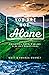 You Are Not Alone: Promises from Psalms (A 30-Day Devotional)