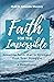 Faith for the Impossible: G...
