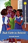Bad Girls in School (Caribbean Contemporary Classics)