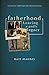 Fatherhood: Leaving a Godly...
