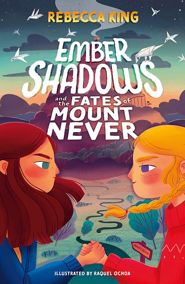 Ember Shadows and the Fates of Mount Never (Ember Shadows, #1)