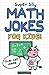Super Silly Math Jokes for Kids! by Mashup Math