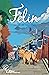 Félin: Recueil de nouvelles...