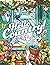Hello Country Spring: An Adult Coloring Book with Charming Landscapes, Lovable Animals, Homestyle Cookin', Farmhouse Decor, and more!