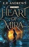 Heart of Mira (Tales of Esper Book 1) Heart of Mira (Tales of Esper Book 1)