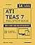 ATI TEAS 7 Study Guide: Smart Edition Academy TEAS 7 Prep Book 4th Edition with 3 Online Practice Tests