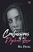 Confessions of a Dyslexic Lover