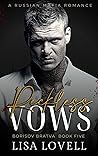 Reckless Vows (Borisov Bratva #5)