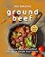 The Amazing Ground Beef Cookbook by Charlotte Long