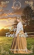 Sophia Finds Faith