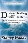 Divine Healing by...