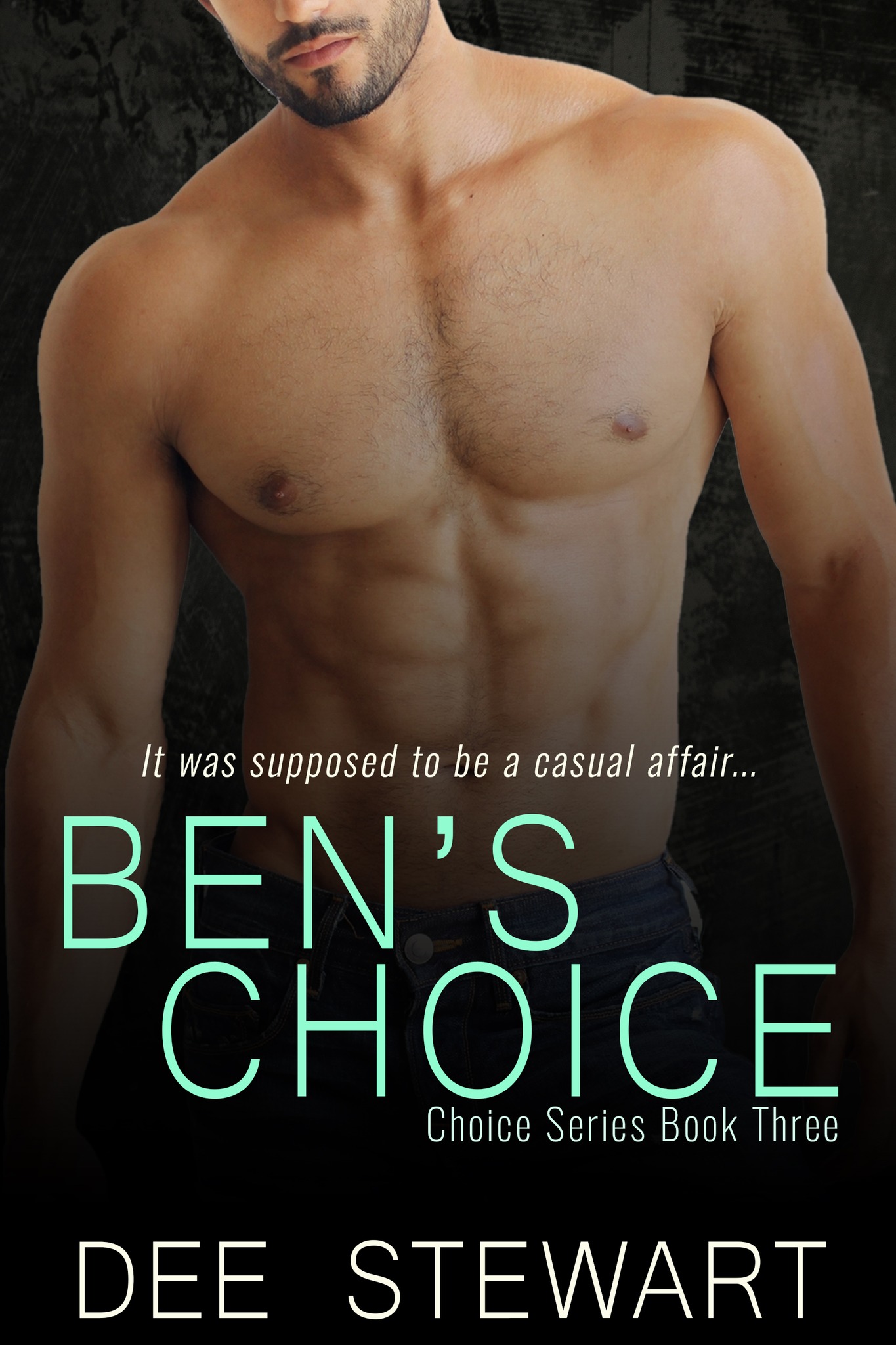 Ben's Choice (Choices, #3)
