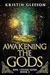 Awakening the Gods