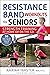 Resistance Band Workouts for Seniors: Strength Training at Home or on the Go