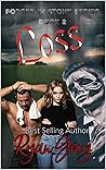 Loss (Forged In Stone Book 2)
