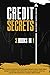 Credit Secrets: The 3 In 1 ...