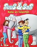 Suus & Sas, Deel 19: Bella en Valentijn