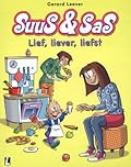 Suus & Sas, Deel 21: Lief, liever, liefst