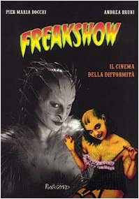 Freakshow: Il cinema della difformità