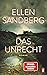 Das Unrecht by Ellen Sandberg
