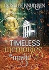Timeless Memories of Magic