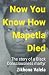 Now You Know How Mapetla Died: The story of a Black Consciousness martyr