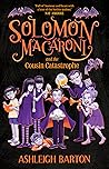 Solomon Macaroni and the Cousin Catastrophe