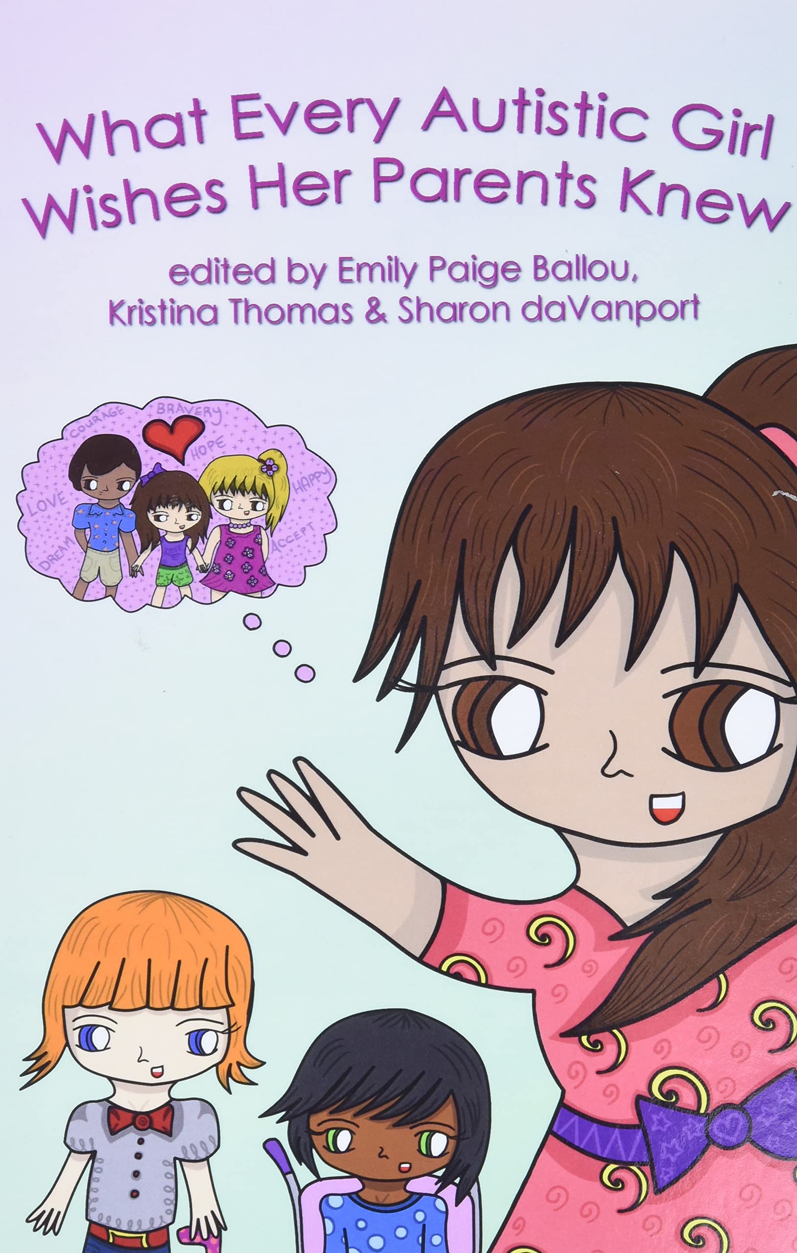 What Every Autistic Girl Wishes Her Parents Knew (Paperback)