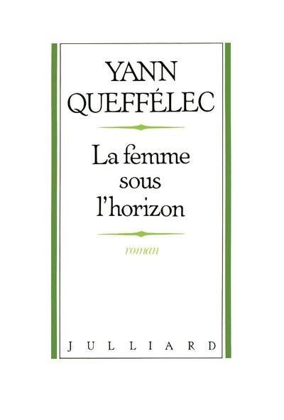 La Femme sous l'horizon (Paperback)