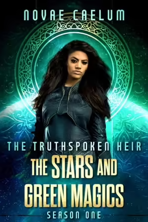 The Truthspoken Heir: The Stars and Green Magics Season One (ebook)