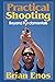 Practical Shooting: Beyond Fundamentals