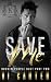 Save Me (Broken People Duet #2)
