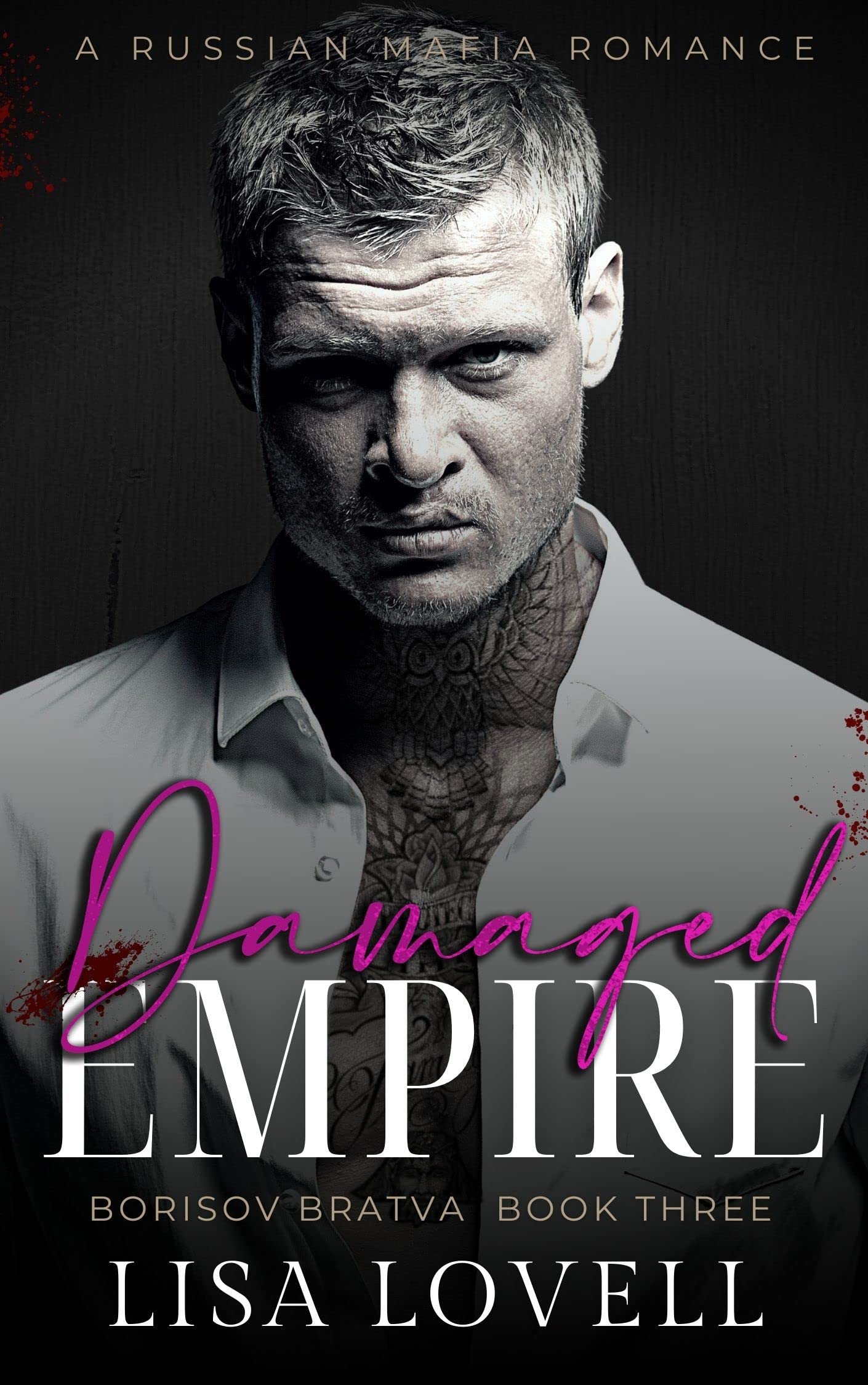 Damaged Empire (Borisov Bratva #3)