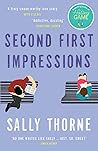 Second First Impressions by Sally  Thorne
