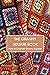 The Granny Square Book: How...