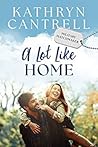 Book cover for A Lot Like Home (Military Matchmaker, #1)