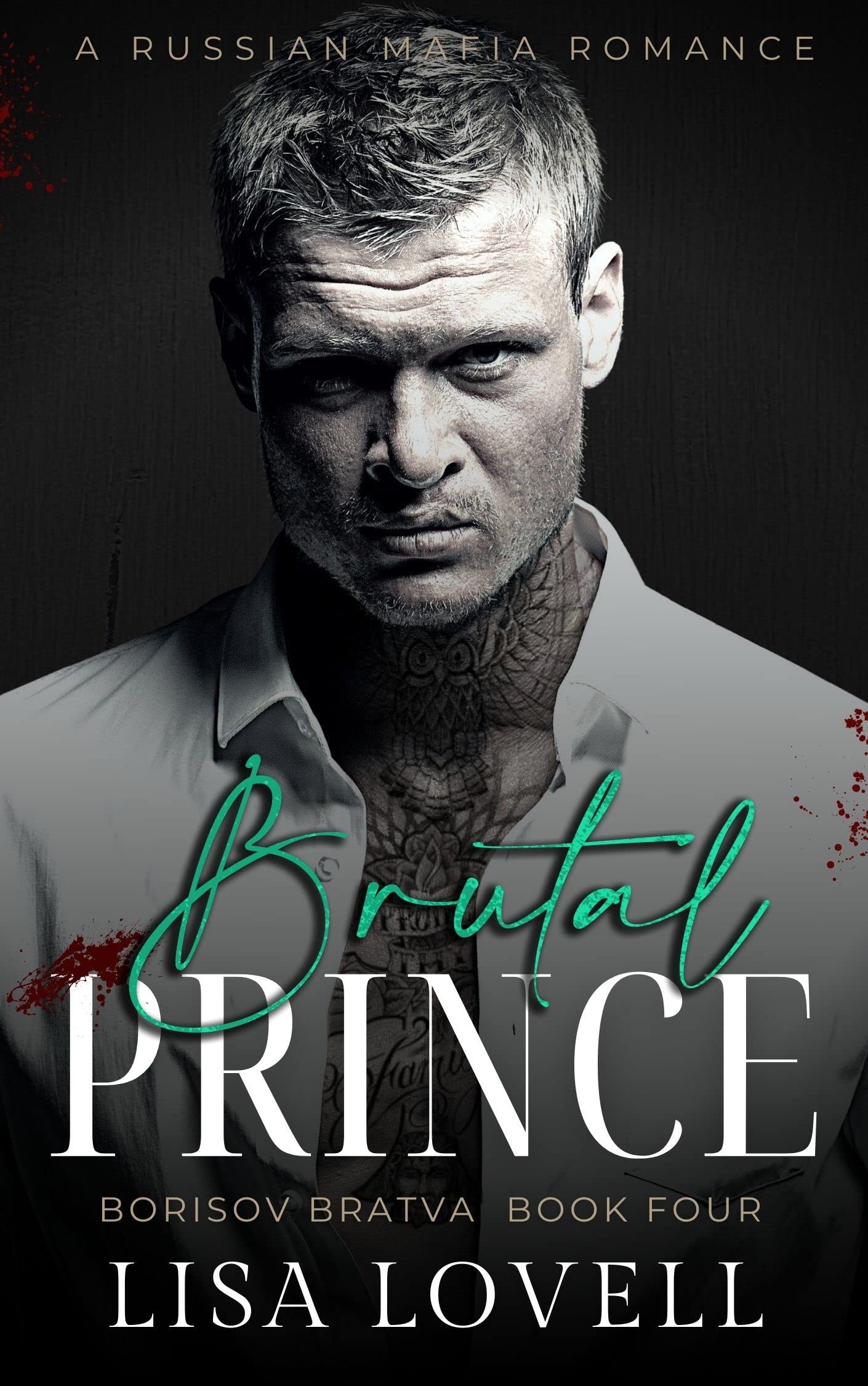 Brutal Prince (Borisov Bratva #4)