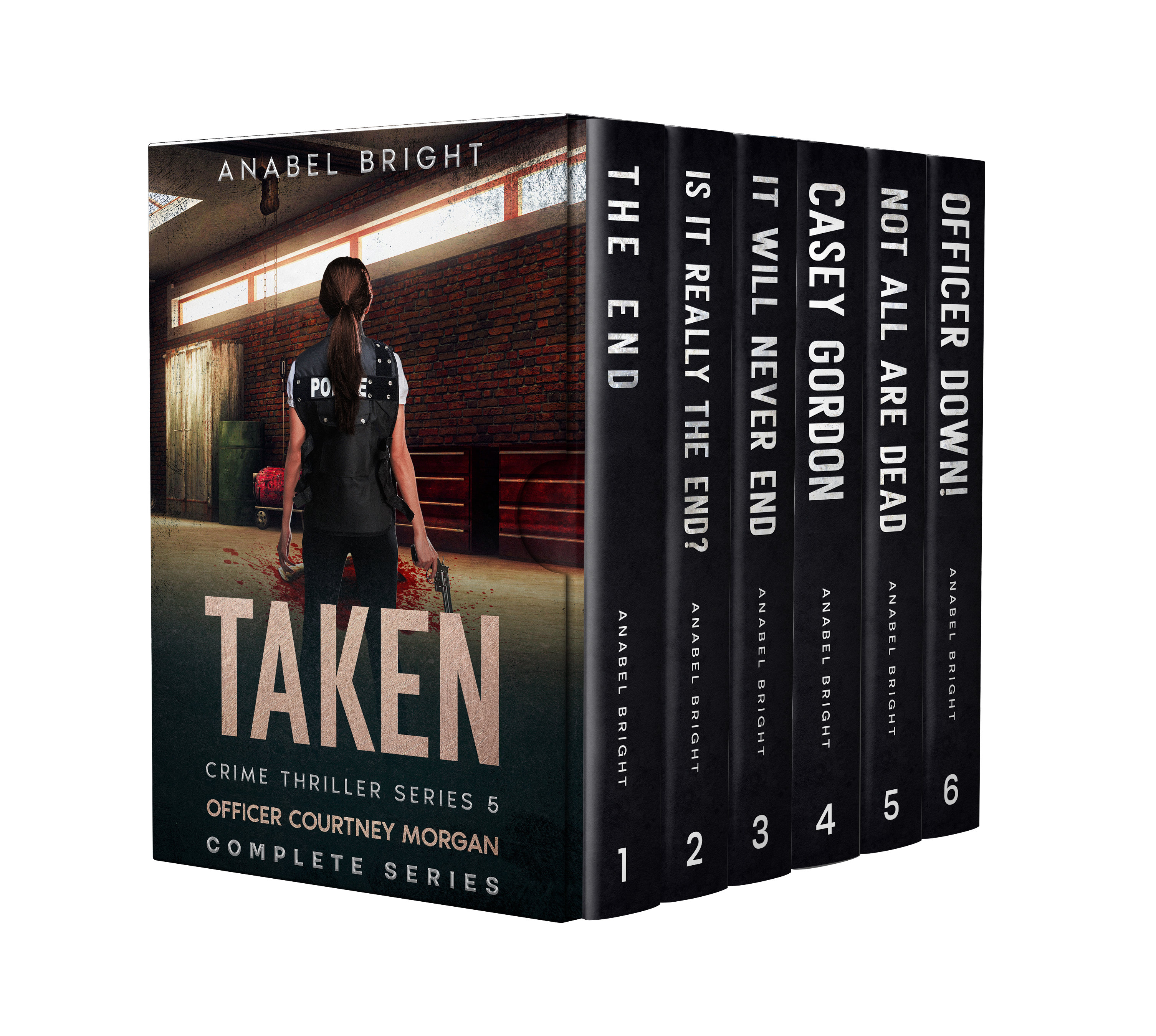 Boxset series: Taken Crime Thriller Series 5- Officer Courtney Morgan (Complete Series, 6 books)