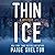 Thin Ice (Alaska Wild, #1)