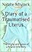 Diary of a Traumatised Uterus: The Highs and Lows of Life and Infertility