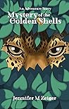 Mystery of the Golden Shells (Adventure Book)