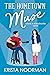 The Hometown Muse (Love in Abbottsville, #2) by Krista Noorman