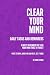Clear Your Mind: Daily Task...