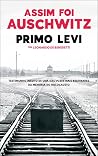 Assim Foi Auschwitz