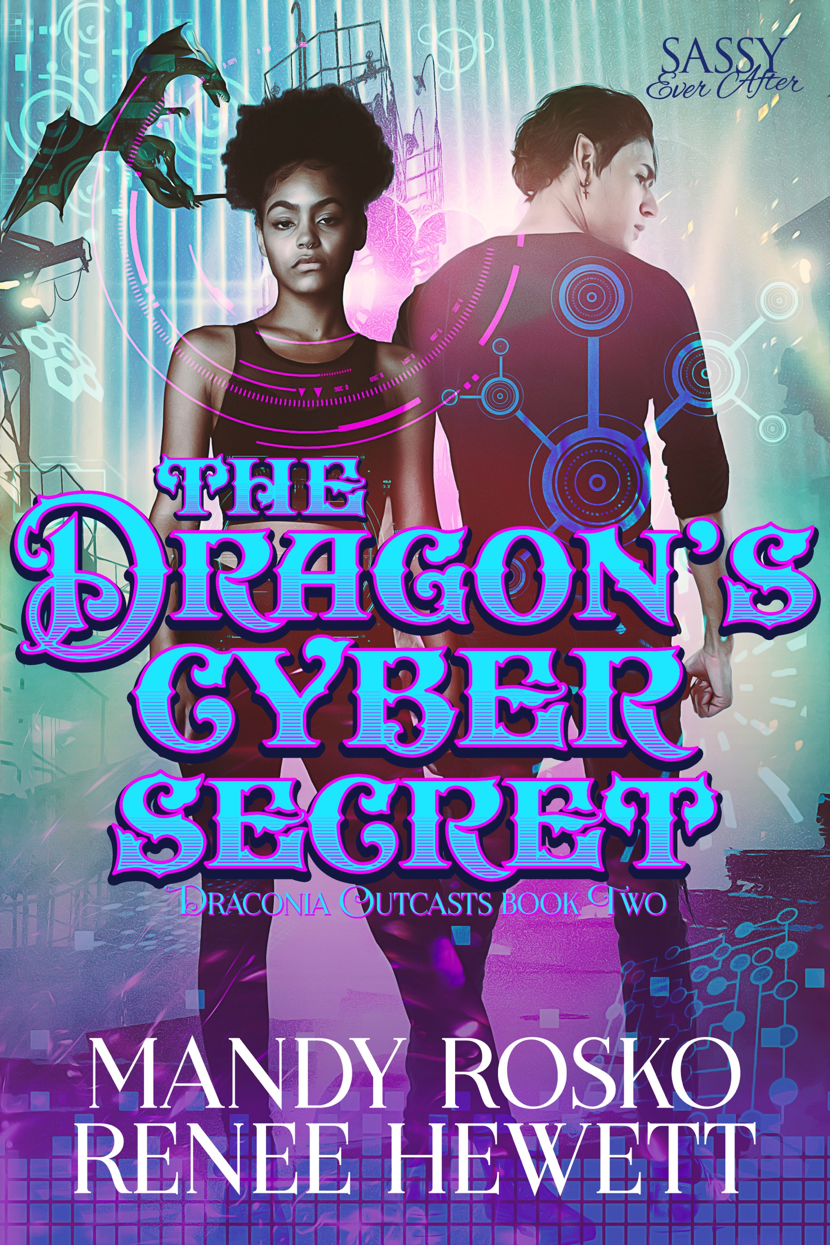 The Dragon's Cyber Secret (Draconia Outcasts, #2)